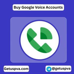 Buy Google Voice Accounts