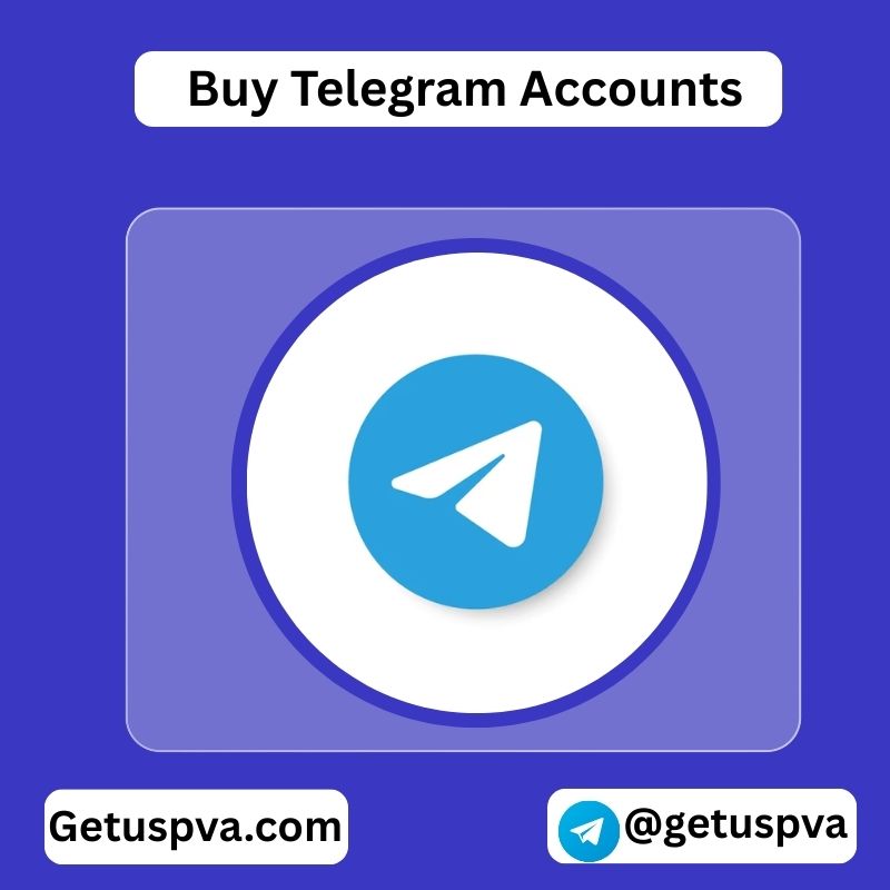 Why you should Buy Telegram Accounts from our web store